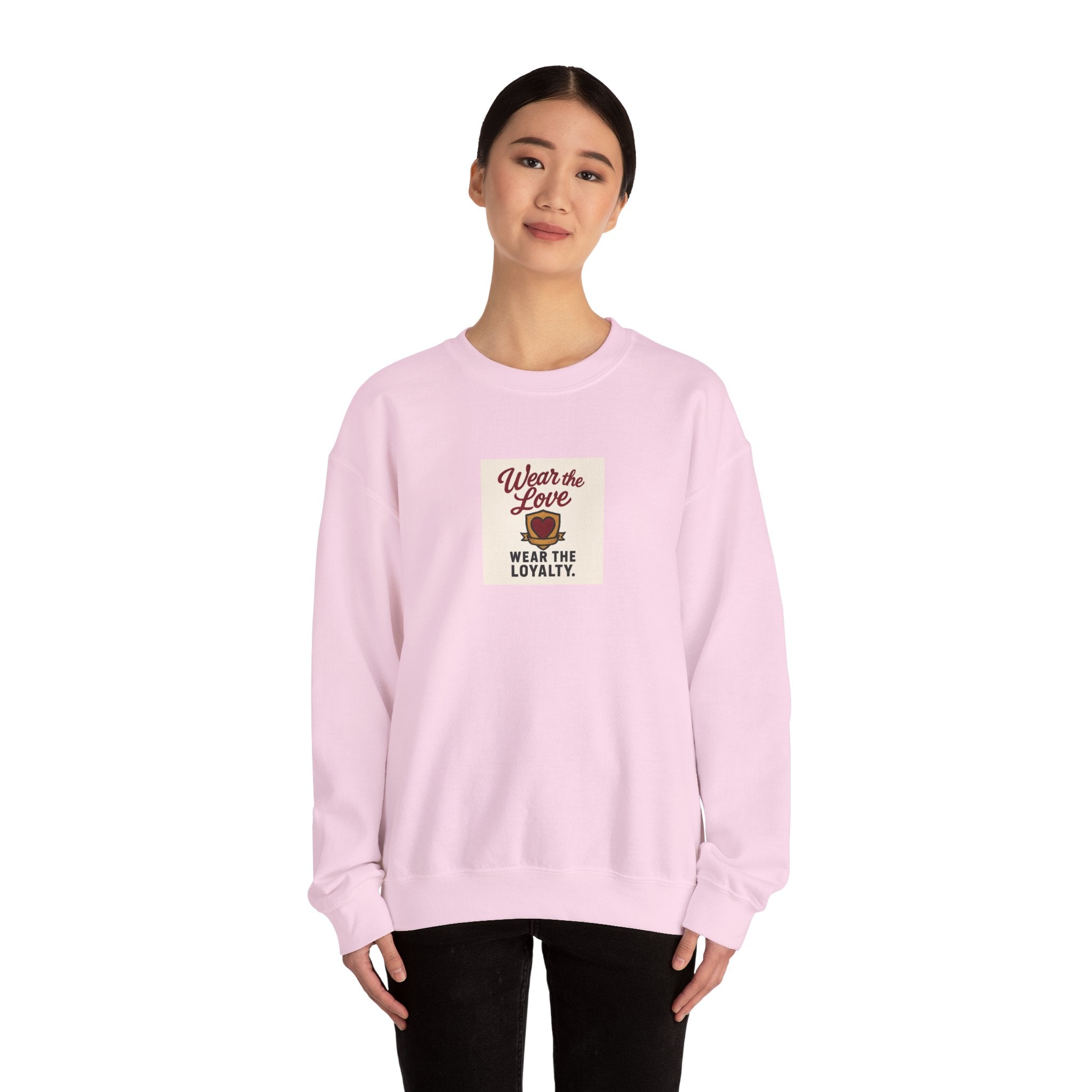 Crewneck Sweatshirt "Wear the Love — Wear the Loyalty" Retro Graphic
