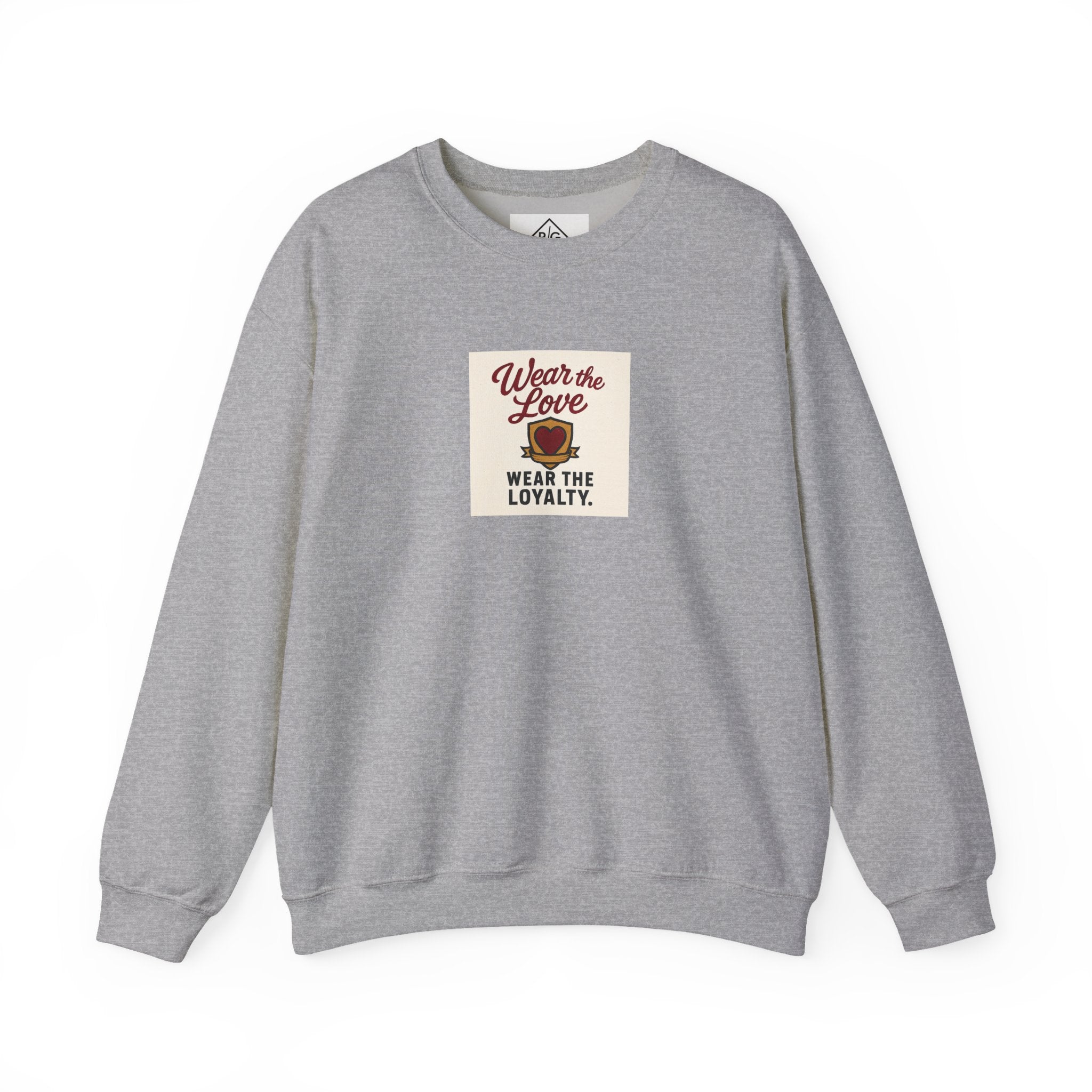 Crewneck Sweatshirt "Wear the Love — Wear the Loyalty" Retro Graphic